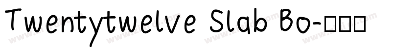 Twentytwelve Slab Bo字体转换